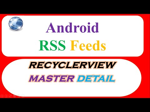 Android RSS Feed XML Ep.10 : RecyclerView - Master Detail [Open Activity]