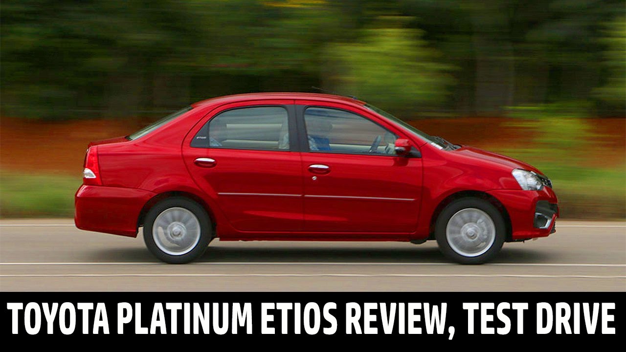 Exclusive Review: 2016 New Toyota Platinum Etios and Liva | First Drive