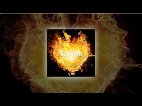GapC  -  Burning / Montre Moi Ta Face (Lyrics video)