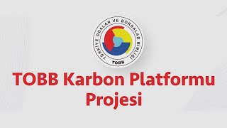 TOBB Karbon Platformu Açılış Webinarı