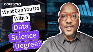 Coursera — Careers You Can Pursue with a Data Science Degree