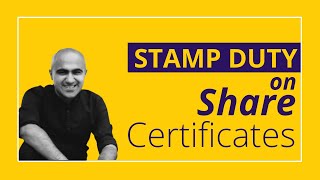 Stamp Duty on share certificates | Start-ups | Sarthak Ahuja