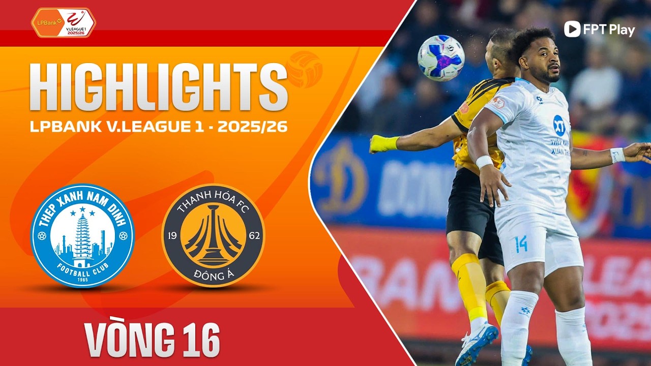 Thép Xanh Nam Định vs Đông Á Thanh Hóa Highlights