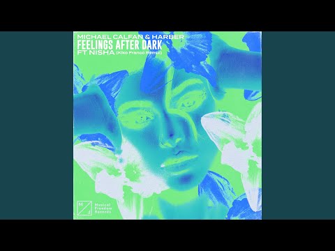 Feelings After Dark (feat. NISHA) (Kiko Franco Remix)