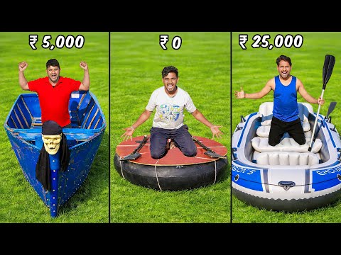 Low VS High Budget Boat Making Challenge..🤯 ₹0 vs ₹5000 vs ₹25000 - Who Will Win?