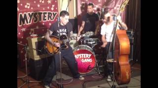 Mystery Gang: Greasy Garage Rockin' Session No. 2. - Sometimes I Feel Like A Rockabilly Star