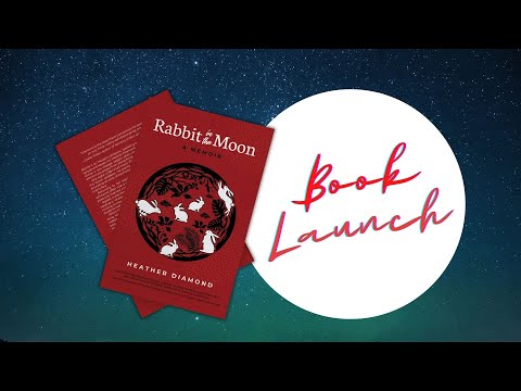 Book Launch for Rabbit in the Moon: a Memoir