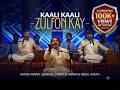 Kaali Kaali Zulfon Ke Reimagined Official Video Hamza Akram Qawwal Taimoor Akram Abdul Akram