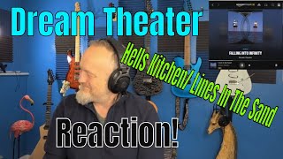 Dream Theater - Hells Kitchen/ Lines In The Sand  (Reaction)