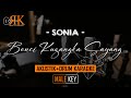 Benci Kusangka Sayang - Sonia | AkustikDrum Karaoke (Nada Pria)