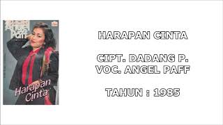 Download lagu ANGEL PAFF - HARAPAN CINTA (Cipt. Dadang P.) (1985) mp3