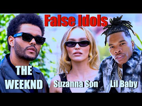 The Weeknd, Lil Baby, Suzanna Son - False Idols REMIX (Official Didibondi Remix)