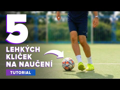 5 JEDNODUCHÝCH FOTBALOVÝCH KLIČEK PRO ZAČÁTEČNÍKY | FOTBAL BEZ LIMITU