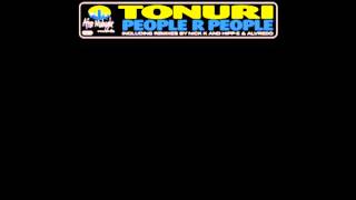 Tonuri - People R People (Hipp-E & Alvredo Remix)