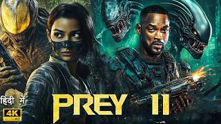 PREY 2 | Hindi Dubbed | 2026 New Releaased Alean Hollywood Action Full Movie in 4K
