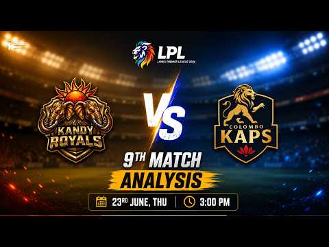 LPL 2026: Kandy Royals vs Colombo Kaps Match 9th Match Prediction, Who Will Win?
