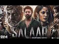 SALAAR 2 2025 Prabhas New Hindi Dubbed Full Action Movie South Blockbuster Full HD Movie