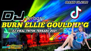 Download lagu DJ BURN ELLIE GOULDIING SLOW BASS 2021' mp3