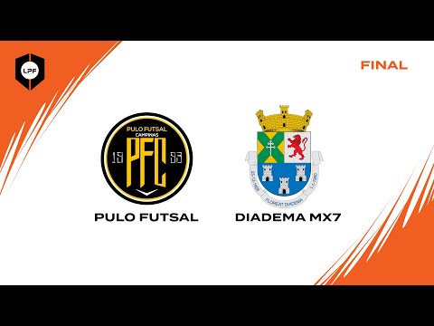 COPA DA LPF  SUB 11 - FINAL - PULO FUTSAL x DIADEMA MX7