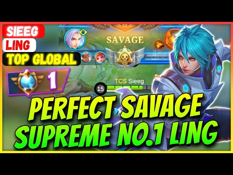 PERFECT SAVAGE SUPREME NO.1 LING [ Top Global Ling ] Sieeg - Mobile Legends Gameplay And Build.