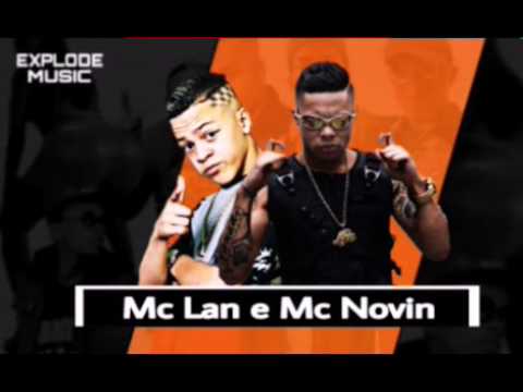 Mc Lan e Mc Novin - Ze Pequeno (Música Nova 2017)Lançamento