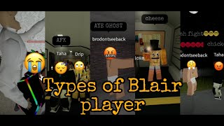 Types of Blair players | Part 1 #roblox #robloxhorror #robloxfunny