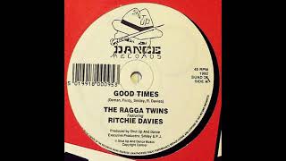 The Ragga Twins Ft Richie Davies - Good Times SUAD36A