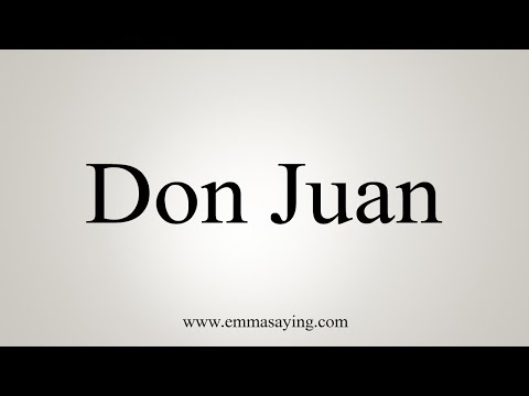 How To Say Don Juan