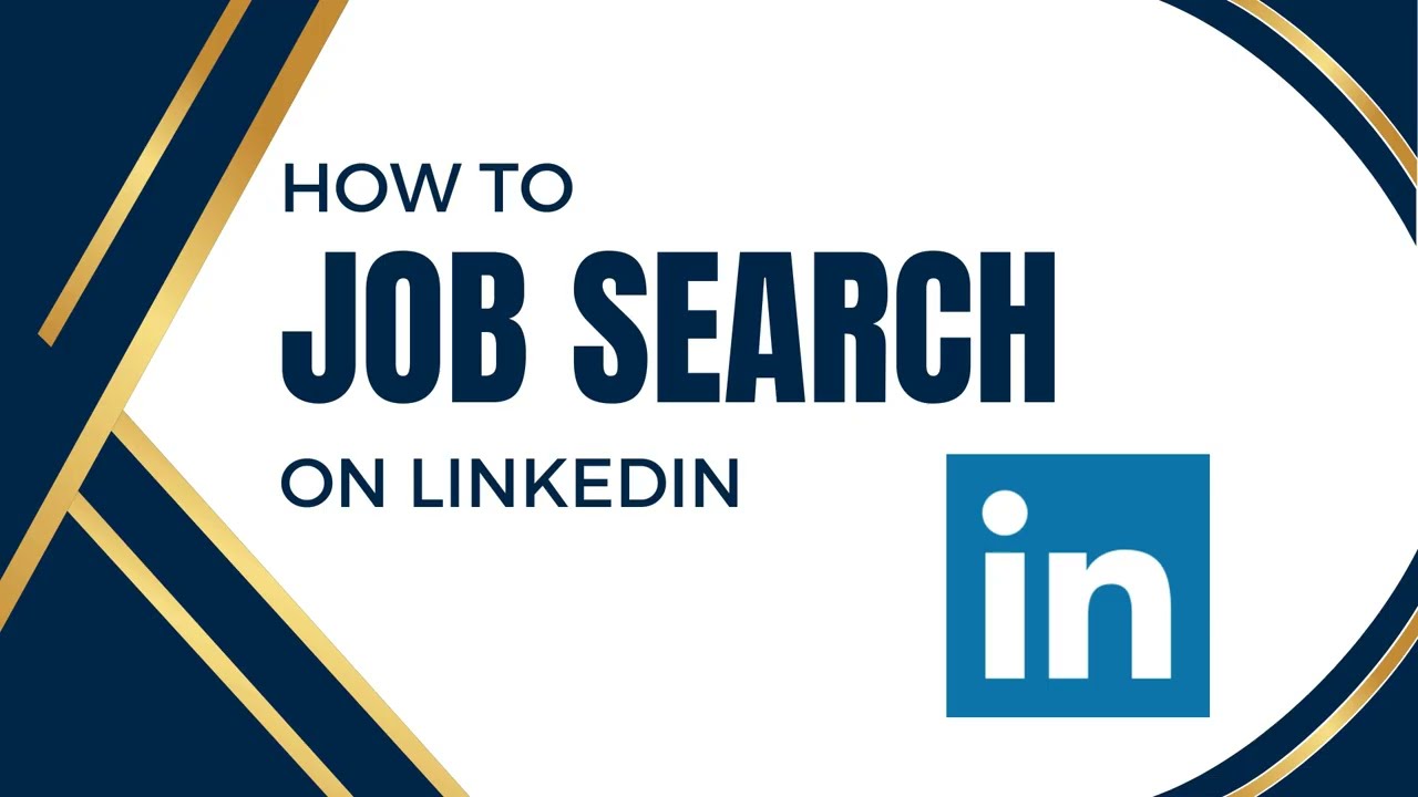 How To Job Search on LinkedIn