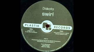 Dakota - Swirl (Original Mix)
