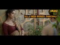PANCHALI - #ULLU Web series | Full Story Explained by #Bignix #Panchali #ULLU #Bignix
