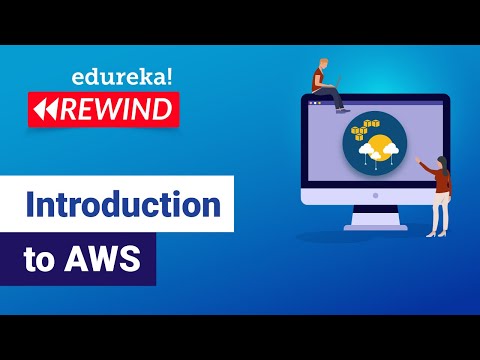 Architecting in Cloud Guide to AWS | AWS Tutorial for Beginners | Introduction to AWS | Edureka