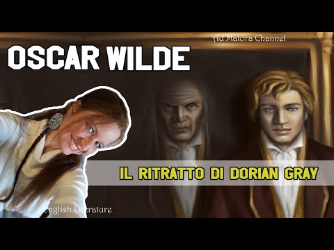 Letteratura Inglese | Oscar Wilde: Il ritratto di Dorian Gray