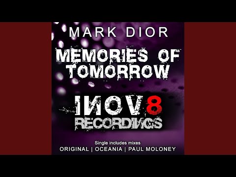 Memories Of Tomorrow (Original Mix)