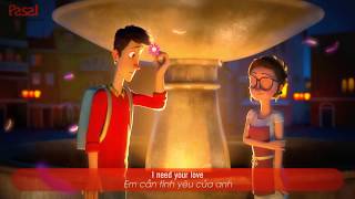 Download lagu I NEED YOUR LOVE (Pasal VIETSUB) mp3