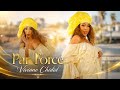 Viviane CHIDID - PAR FORCE (Vidéo Officielle)