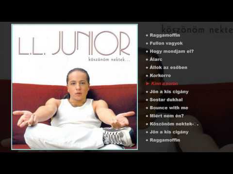 L.L. Junior - Köszönöm nektek (teljes album)