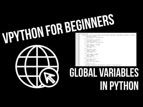 Vpython For Beginners 18 Global Variables In Python