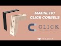 INTRODUCING The Click Corbel: Combining Classic