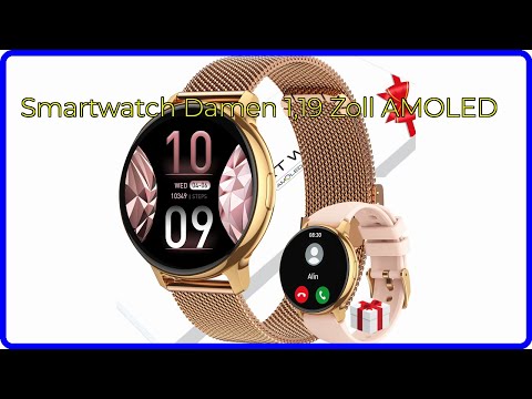 BEWERTUNG (2025): Smartwatch Damen 1,19 Zoll AMOLED. WESENTLICHE Einzelheiten