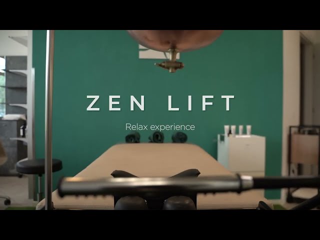 Zen Lift - Relax experience
