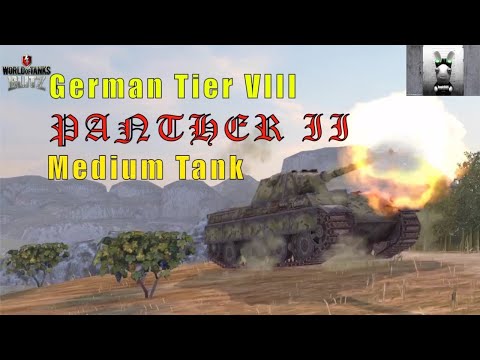WOTB | Panther II, Tricky German Tier VIII Medium