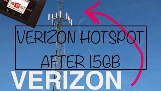 Verizon Unlimited Hotspot Data Past 15GB - What To Expect
