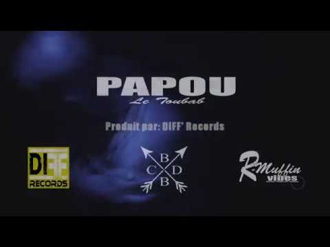 Papou le Toubab-Nouveau Clip #BDBC