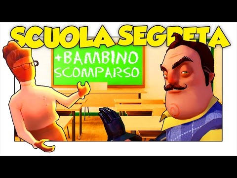 LA SCUOLA SEGRETA NELLA CASA DEL VICINO! - Hello Neighbor ITA