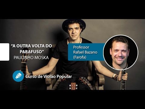 A outra volta do parafuso - Paulinho Moska