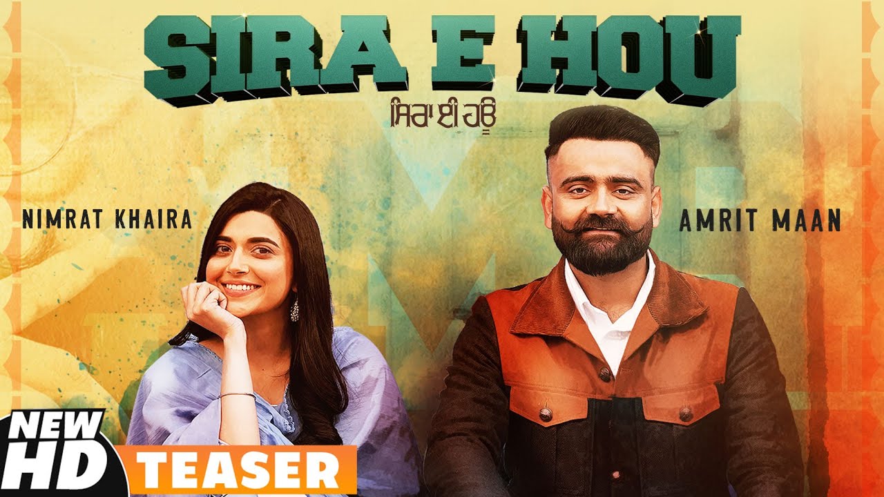 SIRA E HOU LYRICS – AMRIT MAAN SIRA E HOU LYRICS – AMRIT MAAN