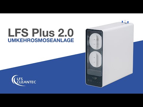 LFS Video: LFS Plus 2.0: Die kompakte Umkehrosmoseanlage für höchste Wasserqualität