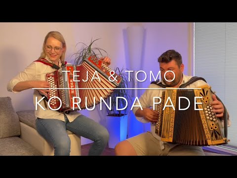 Teja&Tomo ~ Ko runda pade (Gadi in Poskočni)