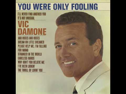 You Were Only Fooling (While I Was Falling In Love) (1965)